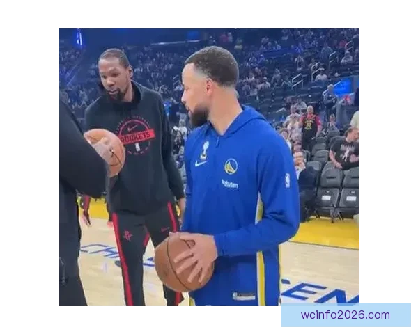 火箭勇士赛前聚焦杜兰特复仇库里回归助队止连败